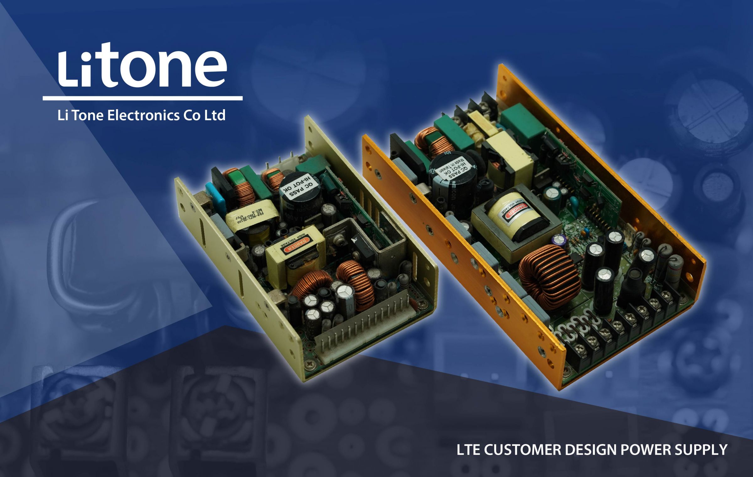 LTE CUSTOMER DESIGN POWER SUPPLY